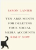 معرفی کتاب «10استدلال برای آنکه همین حالا حساب‌های کاربری خود در شبکه‌های اجتماعی را حذف کنید»